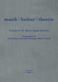musik | kultur | theorie : Festschrift für Marie-Agnes Dittrich （2019. 492 S. 24 cm）