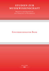 Studien zur Musikwissenschaft - Beihefte der Denkmäler der Tonkunst in Österreich. Band 61 (Studien zur Musikwissenschaft - Beihefte der Denkmäler der Tonkunst in Österreich 61) （2022. 124 S. 24 cm）