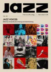 Jazz Voices (Jazzforschung / Jazz Research 49) （2025. 216 S. 24 cm）