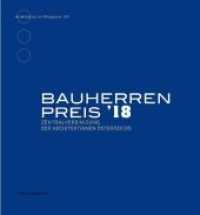 Bauherrenpreis 2018 (Architektur im Ringturm .LIII) （2018. 80 S. 21.5 cm）