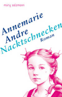 Nacktschnecken : Roman （2024. 220 S. 18 cm）