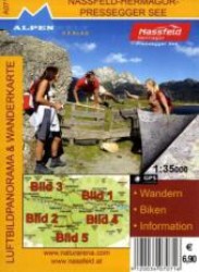 Alpenwelt Luftbildpanorama & Wanderkarte Nassfeld, Hermagor, Pressegger See : Wandern, Biken, Information. 1 : 35.000 (Alpenwelt Luftbildpanorama & Wanderkarte Bl.A071) （2009. 168 x 120 mm）