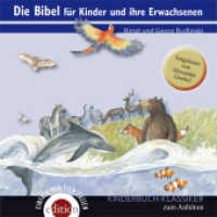 Die Bibel für Kinder und ihre Erwachsene, 2 Audio-CDs : 124 Min. (Einfach vorlesen lassen Bd.8) （2011）