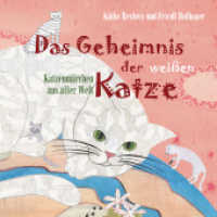 Das Geheimnis der weißen Katze, 2 Audio-CDs : Katzenmärchen aus aller Welt. 155 Min. （2013. 144 x 123 mm）