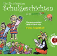 Die 20 schönsten Schulgeschichten, 2 Audio-CDs : aus der geschichtenbox.com. 120 Min. （1. Aufl. 2013. 144 x 125 mm）