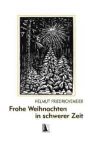 Frohe Weihnachten in schwerer Zeit : Kleine Geschichten rund um Weihnachten （2016. 192 S. 21 cm）