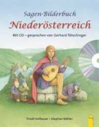Sagen-Bilderbuch Niederösterreich, m. Audio-CD (Sagen-Bilderbuch) （2019. 32 S. mit zahlreichen Abbildungen. 27.5 cm）