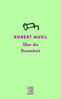 Über die Dummheit （3. Aufl. 2024. 80 S. 165 mm）