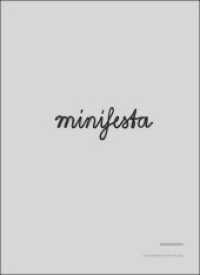 Minifesta : Zur Ästhetik des kleinen Formates （2018. 136 S. zahlr. Abb. 22 cm）