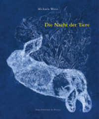 Die Nacht der Tiere （2., überarb. Aufl. 2019 24 S. überw. vierfärbige Abb. 2）