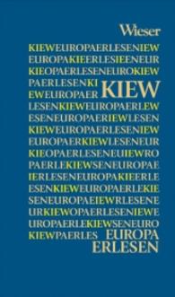 Europa Erlesen Kiew. Kyiw (Europa Erlesen) （2013. 280 S. 16 cm）
