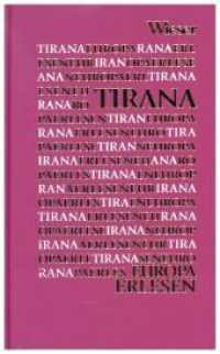 Tirana (Europa Erlesen) （2015. 264 S. 16 cm）