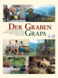 Der Graben / Grapa, m. 1 Video （2015. 220 S. 20.5 cm）