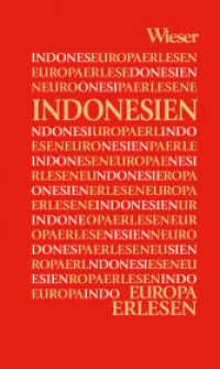 Europa Erlesen Indonesien (Europa Erlesen) （2017. 330 S. 16 cm）