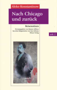 Nach Chicago und zurück : Reisenotizen (wtb Wieser Taschenbuch 27) （2016. 128 S. 20.5 cm）