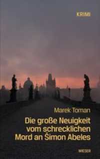 Die große Neuigkeit vom schrecklichen Mord an Simon Abeles : Krimi （2019. 390 S. 22 cm）