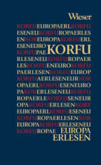 Europa Erlesen Korfu (Europa Erlesen) （2024. 250 S. 16 cm）