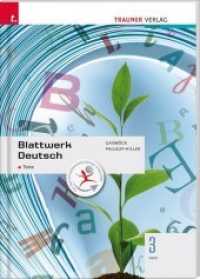 Blattwerk Deutsch - Texte, 3 HAS : Für Schulen in Österreich （1. Auflage. 2015. 220 S. m. Abb. 297 mm）