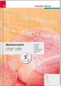 Mathematik 2 BAKIP : Erklärung - Aufgaben - Lösungen - Formeln. Für Schulen in Österreich （1. Aufl. 2015. 124 S. m. zahlr. meist farb. Abb., Beil.: Formelsammlun）