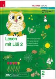 Lesen mit Lilli (Fibel) 2 VS : Volksschule (Lesen mit Lilli) （1. Auflage. 2015. 136 S. m. Illustr. 297 mm）