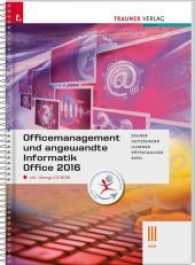 Officemanagement und angewandte Informatik III HAK Office 2016, m. Übungs-CD-ROM （1. Auflage. 2017. 312 S. 29.7 cm）