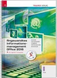 Angewandtes Informationsmanagement II HLW Office 2016, m. Übungs-CD-ROM (Angewandtes Informationsmanagement) （1. Auflage. 2017. 304 S. 29.7 cm）