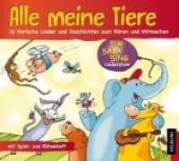 Alle meine Tiere : 16 tierische Lieder und Geschichten zum Hören und Mitmachen. Mit Spiel- und Rätselheft. 44 Min. （2015. 32 S. 12.5 x 13.9 cm）
