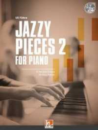 Jazzy Pieces, For Piano, m. Audio-CD Bd.2 : 10 Leichte Klavierstücke （2017. 36 S. 30.3 cm）