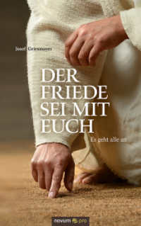 Der Friede sei mit euch : Es geht alle an （2014. 528 S. 21.5 cm）