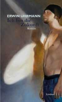 Ich bin die Zukunft : Roman (Zeitgenossen) （1. Aufl. 2014. 176 S. 21 cm）