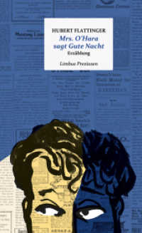 Mrs. O'Hara sagt Gute Nacht : Erzählung (Limbus Preziosen) （2020. 112 S. 19.5 cm）