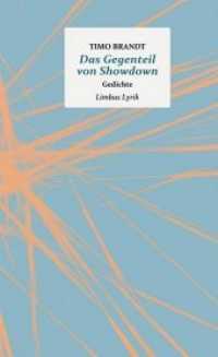 Das Gegenteil von Showdown : Gedichte (Limbus Lyrik) （2020. 96 S. 19.5 cm）