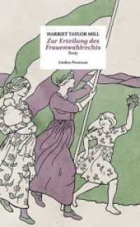 Zur Erteilung des Frauenwahlrechts : Essay (Limbus Preziosen) （2020. 88 S. 18.5 cm）