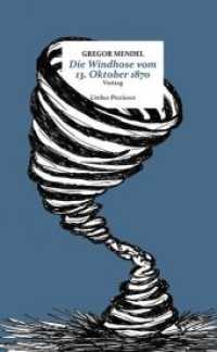 Die Windhose vom 13. Oktober 1870 : Essay (Limbus Preziosen) （2020 112 S. mit mehreren Zeichnungen von Johanna Uhrmann 18.5 cm）