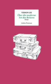 Über die moderne Art des Reisens : Essays (Limbus Preziosen) （2023. 88 S. 18.5 cm）