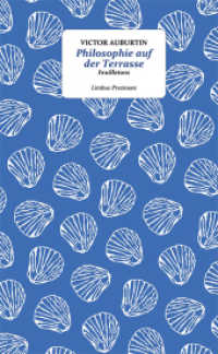 Philosophie auf der Terrasse : Feuilletons (Limbus Preziosen) （2025. 96 S. 18.5 cm）