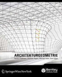 Architekturgeometrie （2010. 474 S. 650 col. ill. 26 cm）