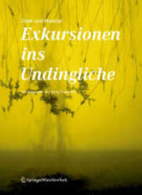 Code und Material - Exkursionen ins Undingliche