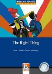 Helbling Readers Blue Series, Level 5 / The Right Thing, Class Set : Helbling Readers Blue Series / Level 5 (B1) (Helbling Readers Fiction) （2015. 80 S. zahlr. farbb. Abb. 21 cm）