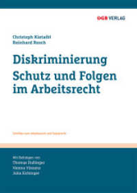 Diskriminierung : Schutz und Folgen im Arbeitsrecht (Schriften zum Arbeitsrecht und Sozialrecht) （2018. 128 S. 242 mm）