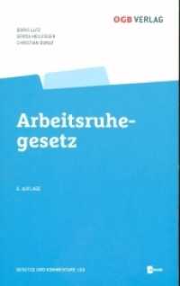 Arbeitsruhegesetz (Gesetze und Kommentare 134) （2022. 496 S. 208 mm）