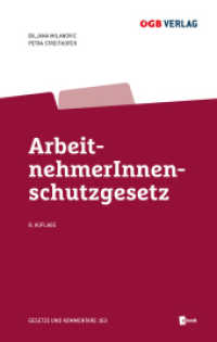 ArbeitnehmerInnenschutzgesetz (Gesetze und Kommentare 163) （8. Aufl. 2025. 872 S. 208 mm）
