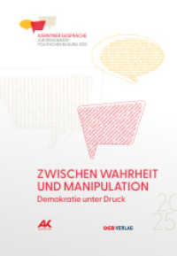 Zwischen Wahrheit und Manipulation : Demokratie unter Druck (Varia)