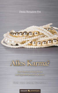 Alles Karma? : Der Mensch ist frei geboren und liegt doch überall in "Ketten" (Isabelle Bd.1) （2015. 624 S. 21.5 cm）