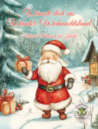 W&uuml;nsch dich ins Wunder-Weihnachtsland ... Festliches Malbuch f&uuml;r Kinder : Qualitativ hochwertige Ausmalbilder in verschiedenen Schwierigkeitsstufen f&uuml;r Kinder von 9 bis 14 Jahren (Coloring Books by Papierfresserchens MTM-Verlag)