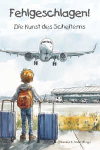 Fehlgeschlagen! Die Kunst des Scheiterns （2025. 142 S. 21 cm）