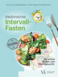 Medizinisches Intervallfasten : Die sieben Stufen zum Gleichgewicht （8. Aufl. 2022. 152 S. 220 mm）