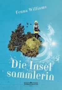 Die Inselsammlerin （2019. 240 S. mit Karte im Vorsatz. 210 mm）