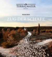 Zug der Schafe （2019. 176 S. mit zahlreichen farbigen Abbildungen. 210 x 230 mm）