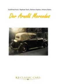 Der Arnold Mercedes （1. 2017. 164 S. 29.7 cm）